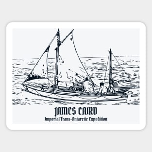 James Caird -  Imperial Trans-Antartic Expedition Magnet